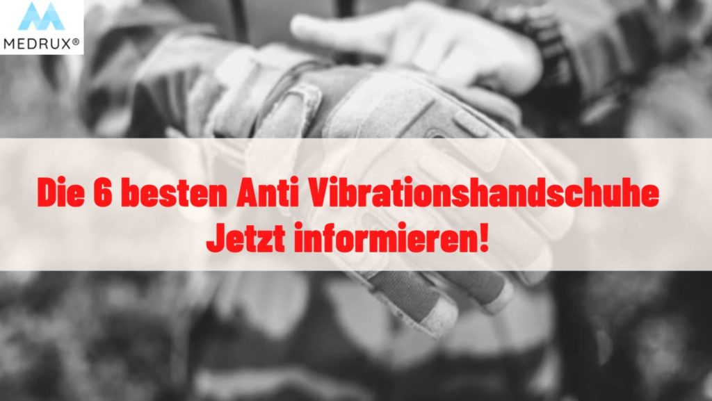 Anti Vibrationshandschuhe