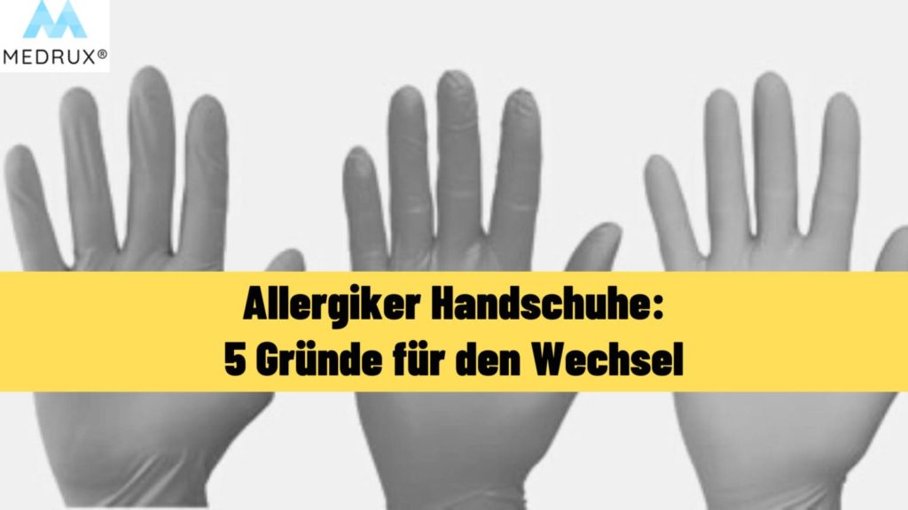 Allergiker Handschuhe