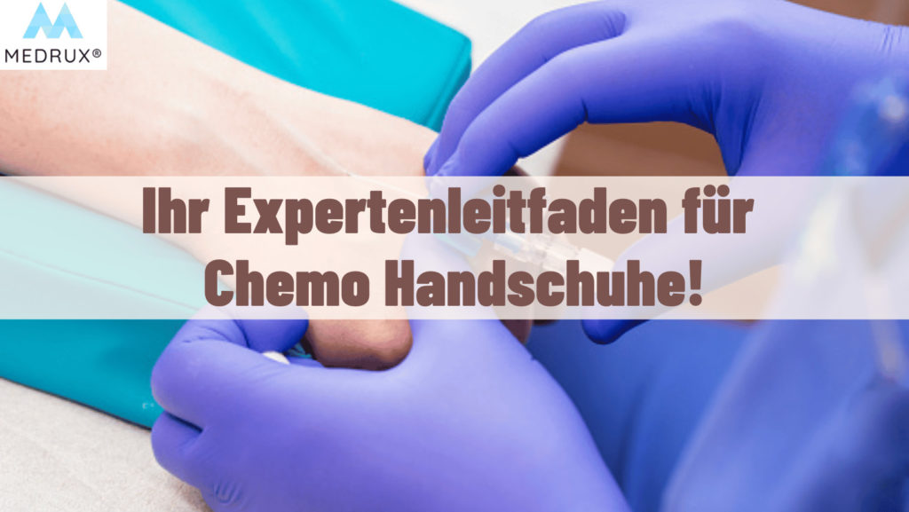 Chemo Handschuhe