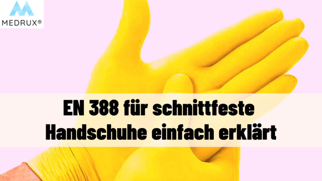 EN 388 - schnittfeste Handschuhe