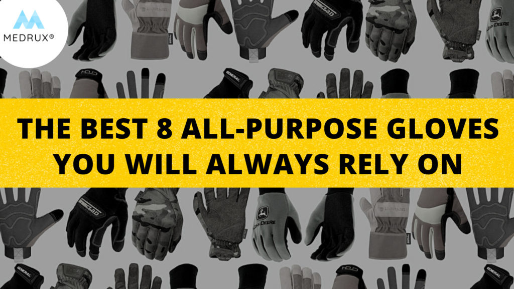 All purpose gloves