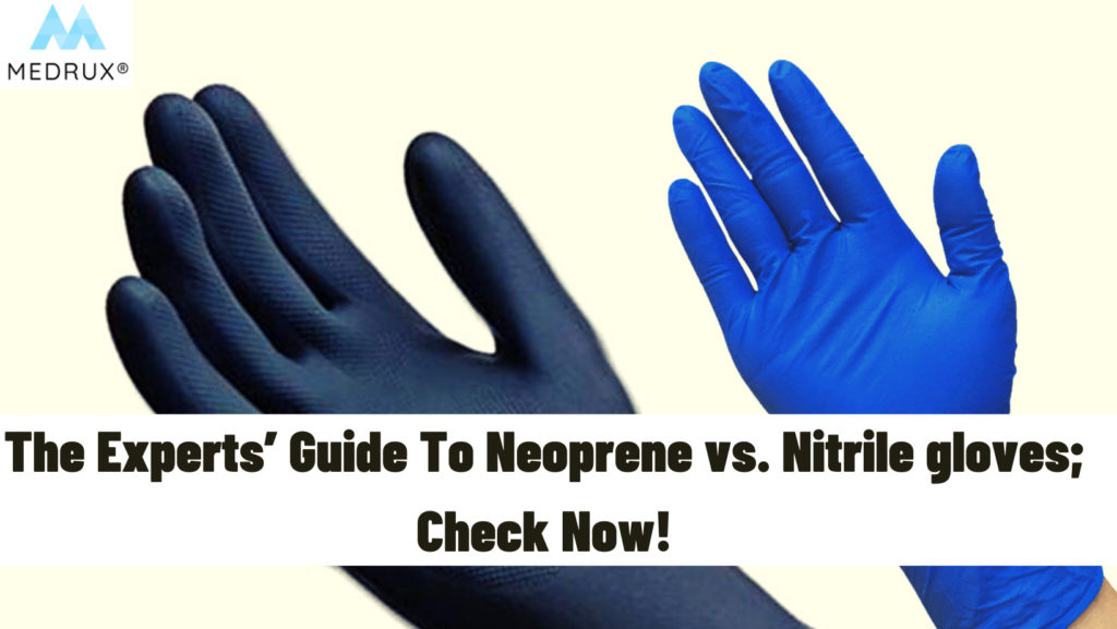 neoprene gloves are ideal for protection from