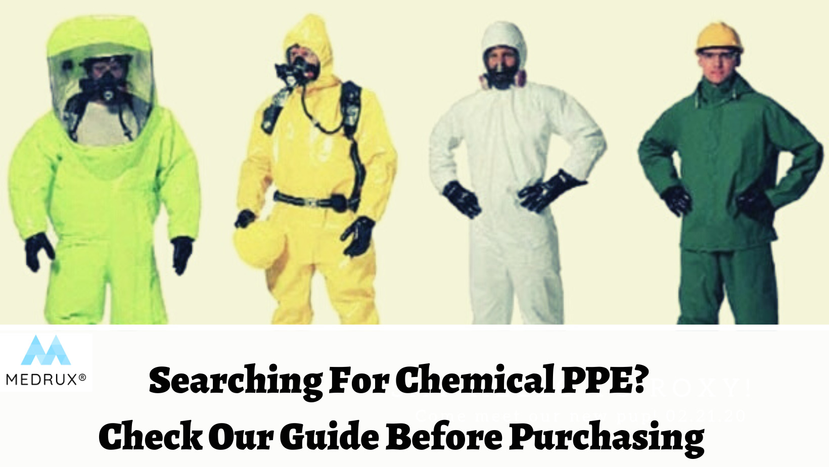 3 Common Chemicals That Require Chemical Protective Gear