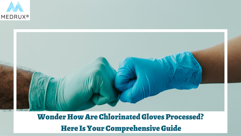 Chlorinated gloves