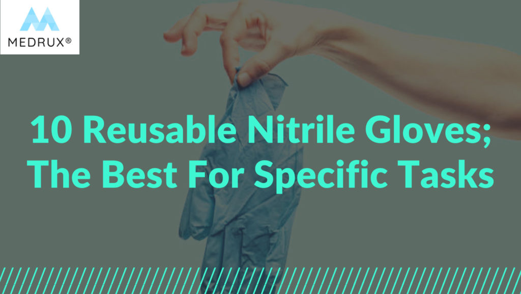 Reusable nitrile gloves