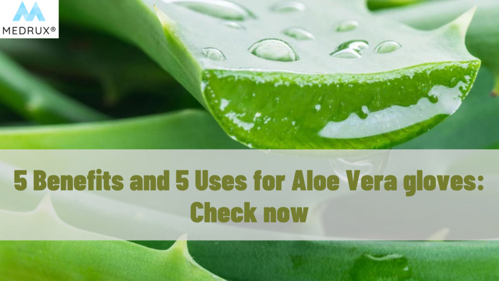 Aloe Vera gloves